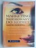 MARKETING SKIEROWANY DO KOBIET - Martha Barletta